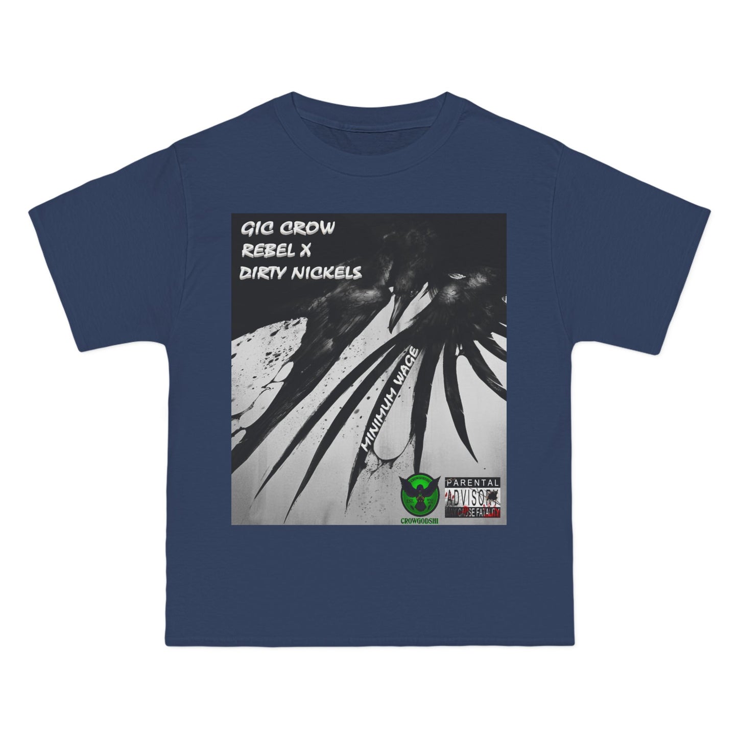 Crowgodshi "Minimum Wage" Special Edition Beefy-T®