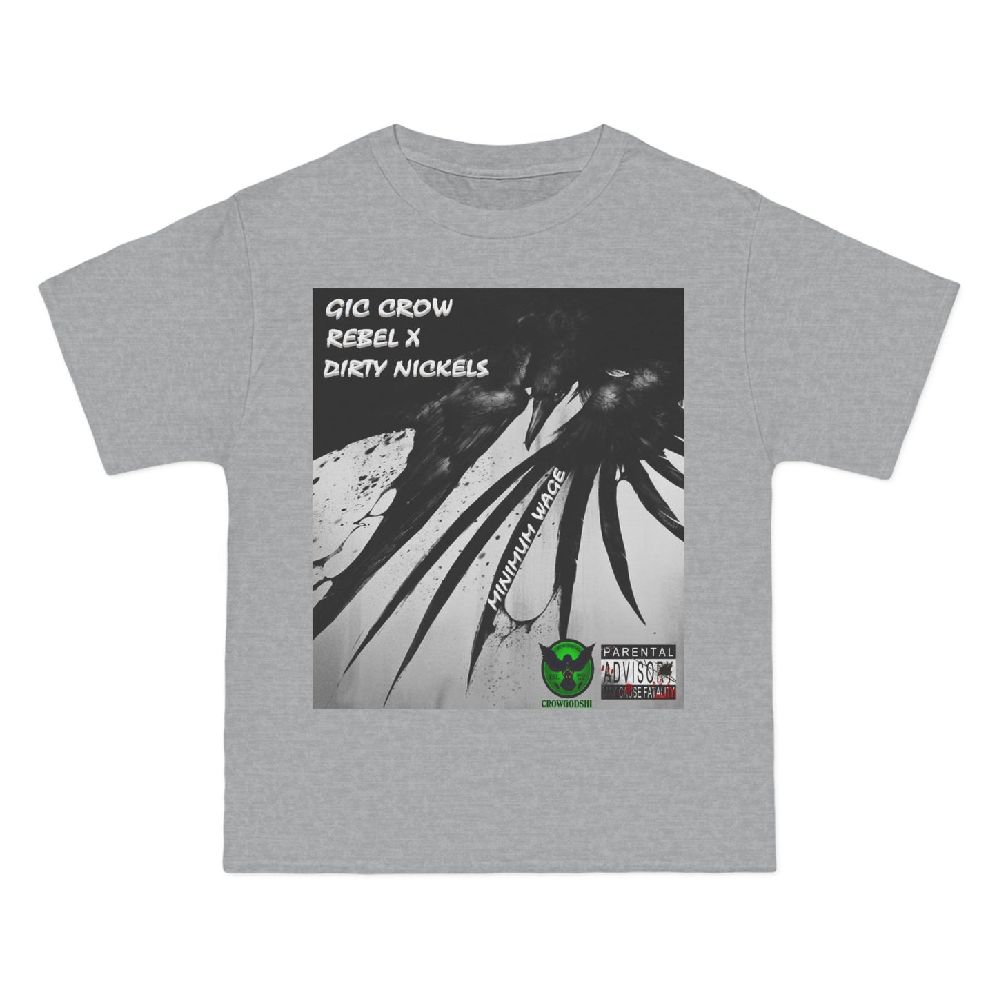 Crowgodshi "Minimum Wage" Special Edition Beefy-T®