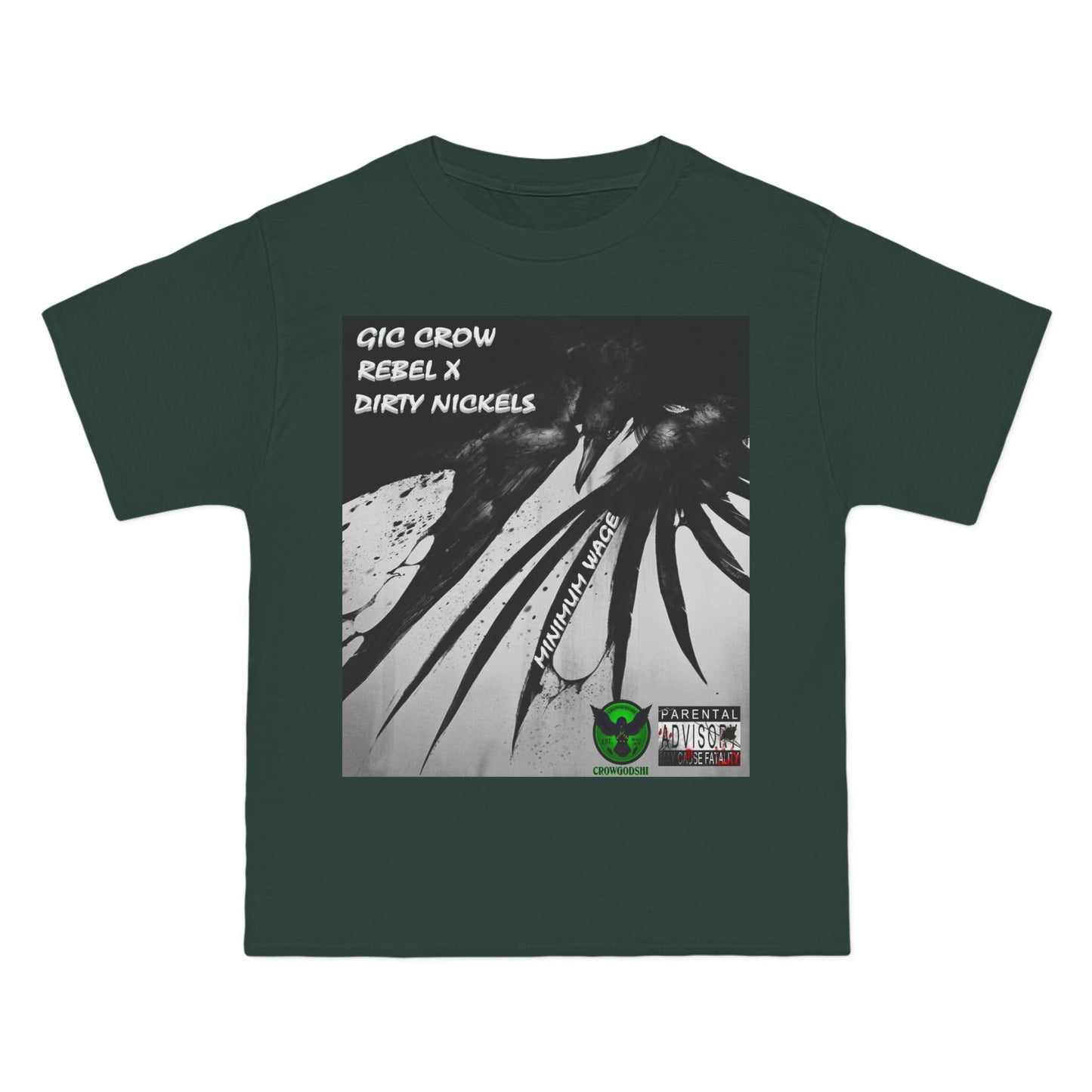 Crowgodshi "Minimum Wage" Special Edition Beefy-T®